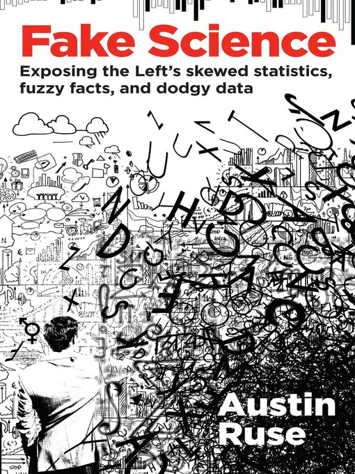 Title details for Fake Science by Austin Ruse - Available